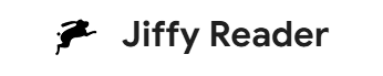 Jiffy Reader