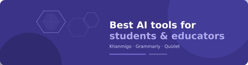 best_ai_tools_students_educators 