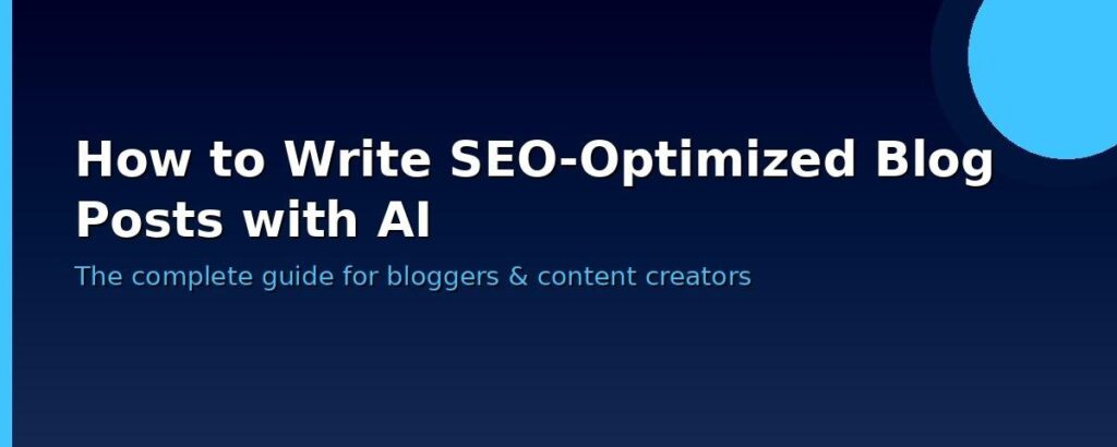 SEO-Optimized Blog Posts with AI